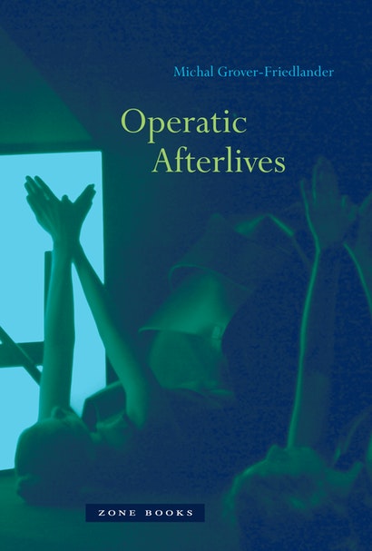 Operatic Afterlives publication cover